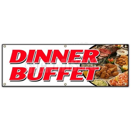Signmission DINNER BUFFET BANNER SIGN ayce all eat chicken beef ribs desserts food B-72 Dinner Buffet